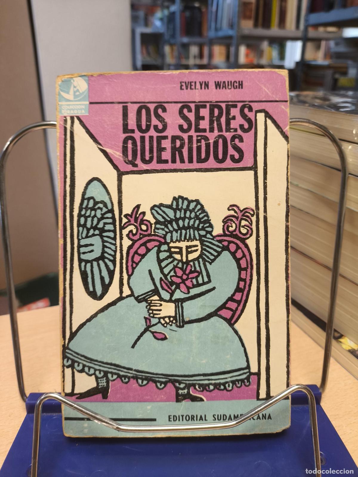 Libros de segunda mano: LOS SERES QUERIDOS - EVELIN WAUGH