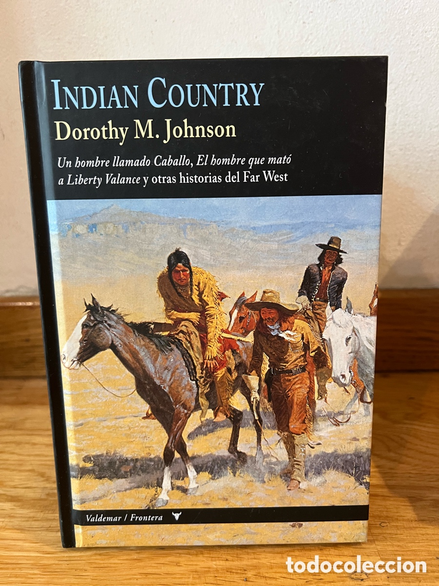 Libros de segunda mano: INDIAN COUNTRY Dorothy M. Johnson
