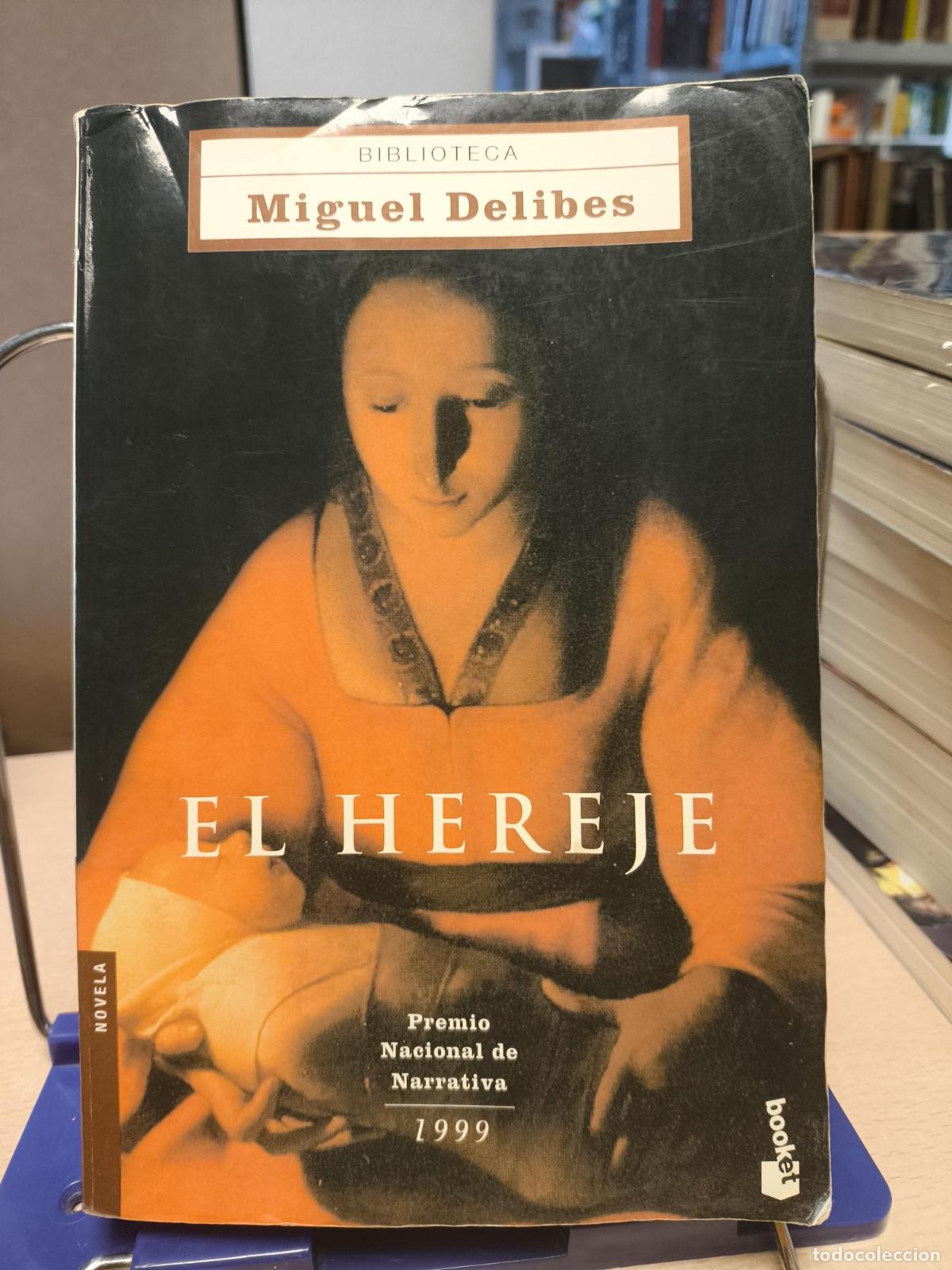 Livres d'occasion: EL HEREJE - DELIBES - BOLSILLO - Miguel Delibes