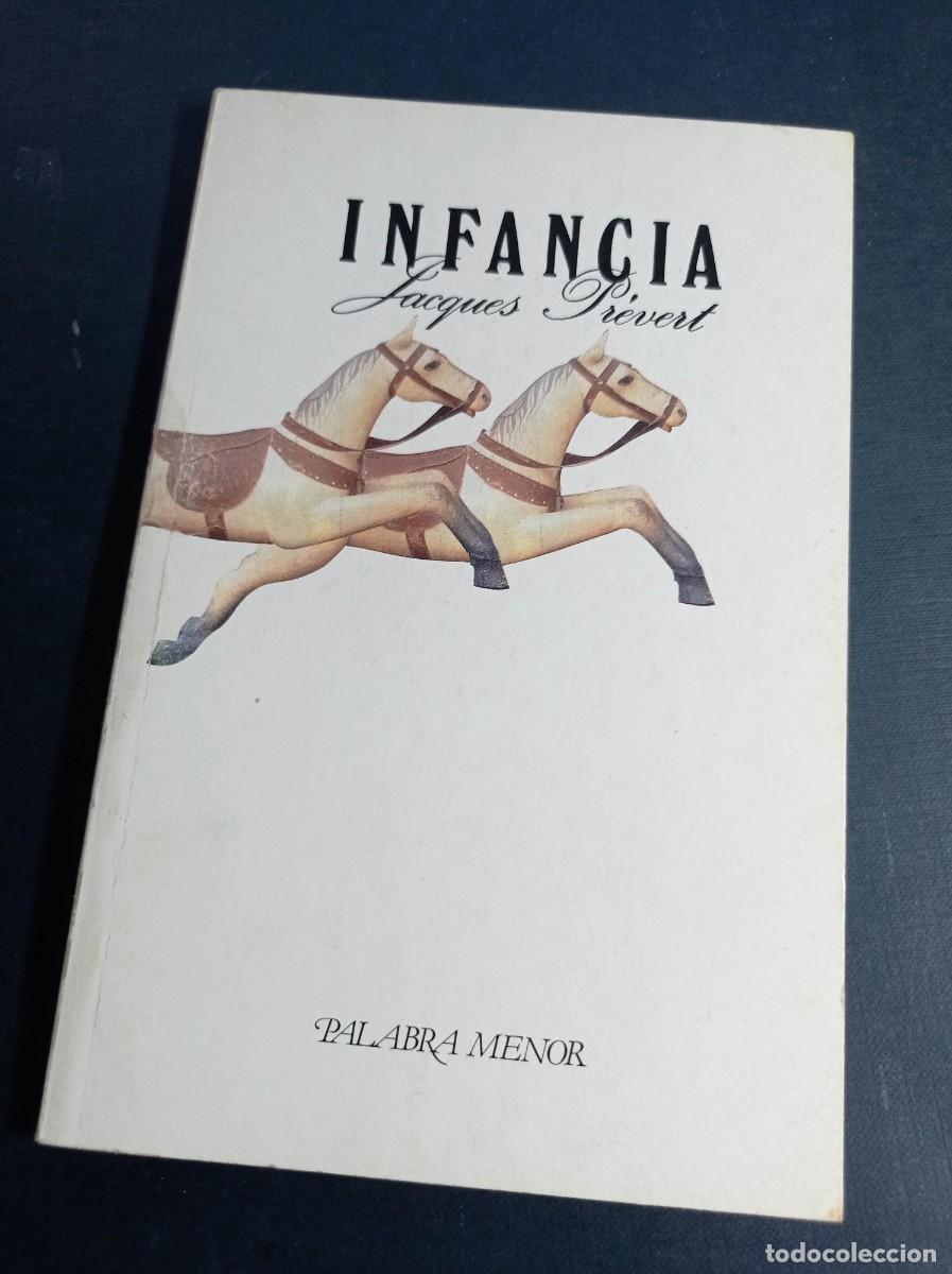 Libros de segunda mano: INFANCIA. JACQUES PR&Eacute;VERT. CRISTINA PERI ROSSI. LUMEN, 1987. BIOGRAF&Iacute;A DE LA NI&Ntilde;EZ DEL AUTOR. VER ++