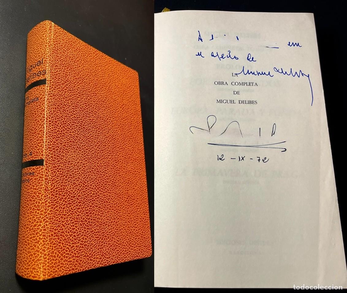 Libros de segunda mano: Miguel Delibes. Obra completa, tomo 4. Destino 1970. FIRMADO.