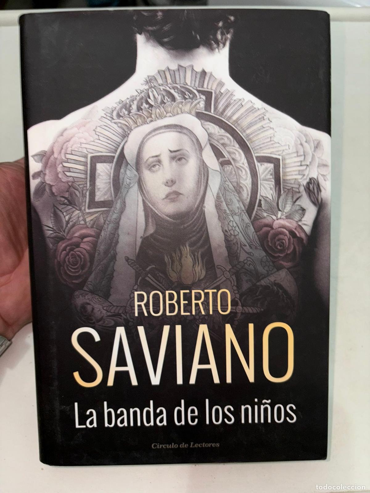Libros de segunda mano: La banda de los ni&ntilde;os.- Saviano, Roberto