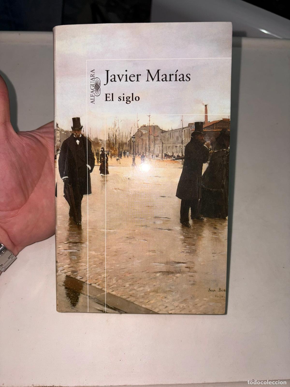 Libros de segunda mano: El siglo - Mar&iacute;as, Javier