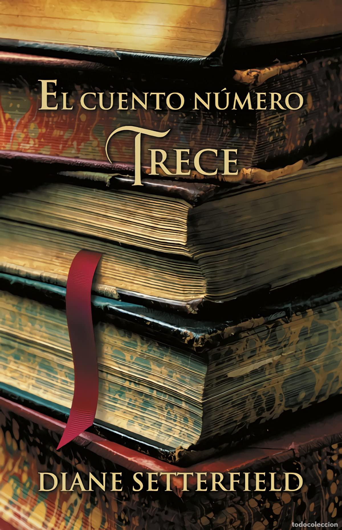Libros de segunda mano: El cuento n&uacute;mero trece (NARRATIVA)