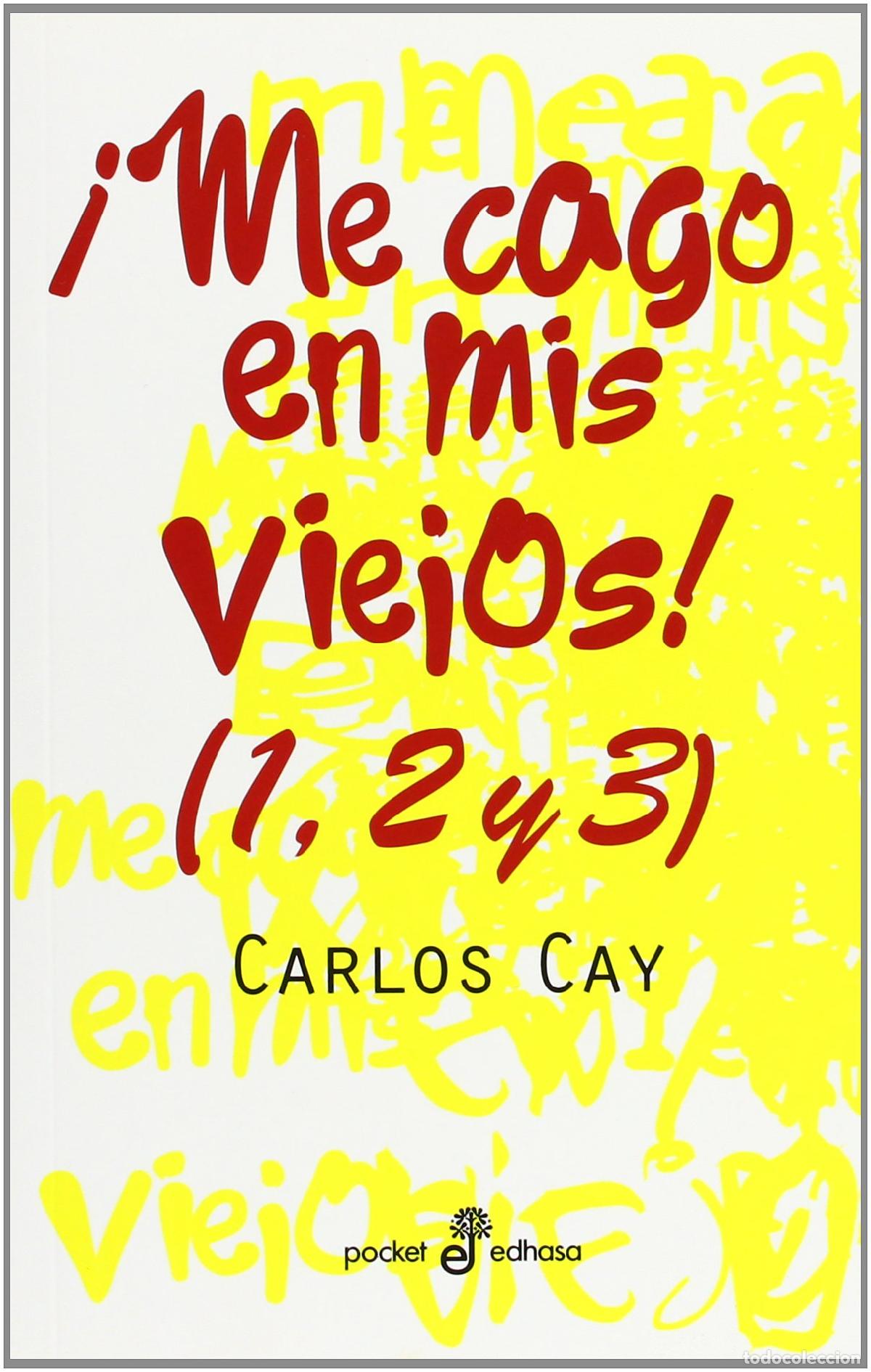 Libros de segunda mano: &shy;Me cago en mis viejos!: 393 (Pocket)