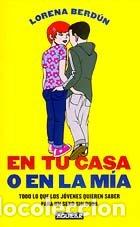 Libros de segunda mano: En Tu Casa O En La Mia