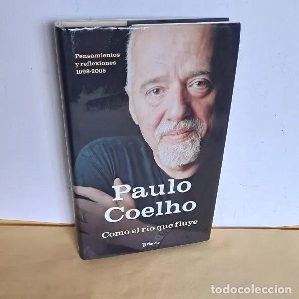 Libros de segunda mano: PAULO COELHO - COMO EL R&Iacute;O QUE FLUYE - PLANETA 2007 - CON AUDIOLIBRO