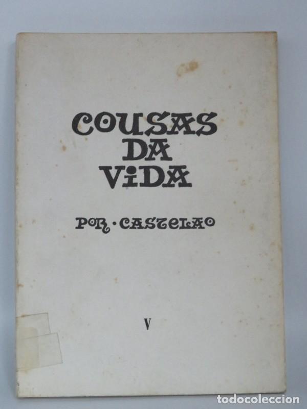 Libros de segunda mano: Cousas da vida tomo I - Alfonso R. Castelao - Editorial Galaxia