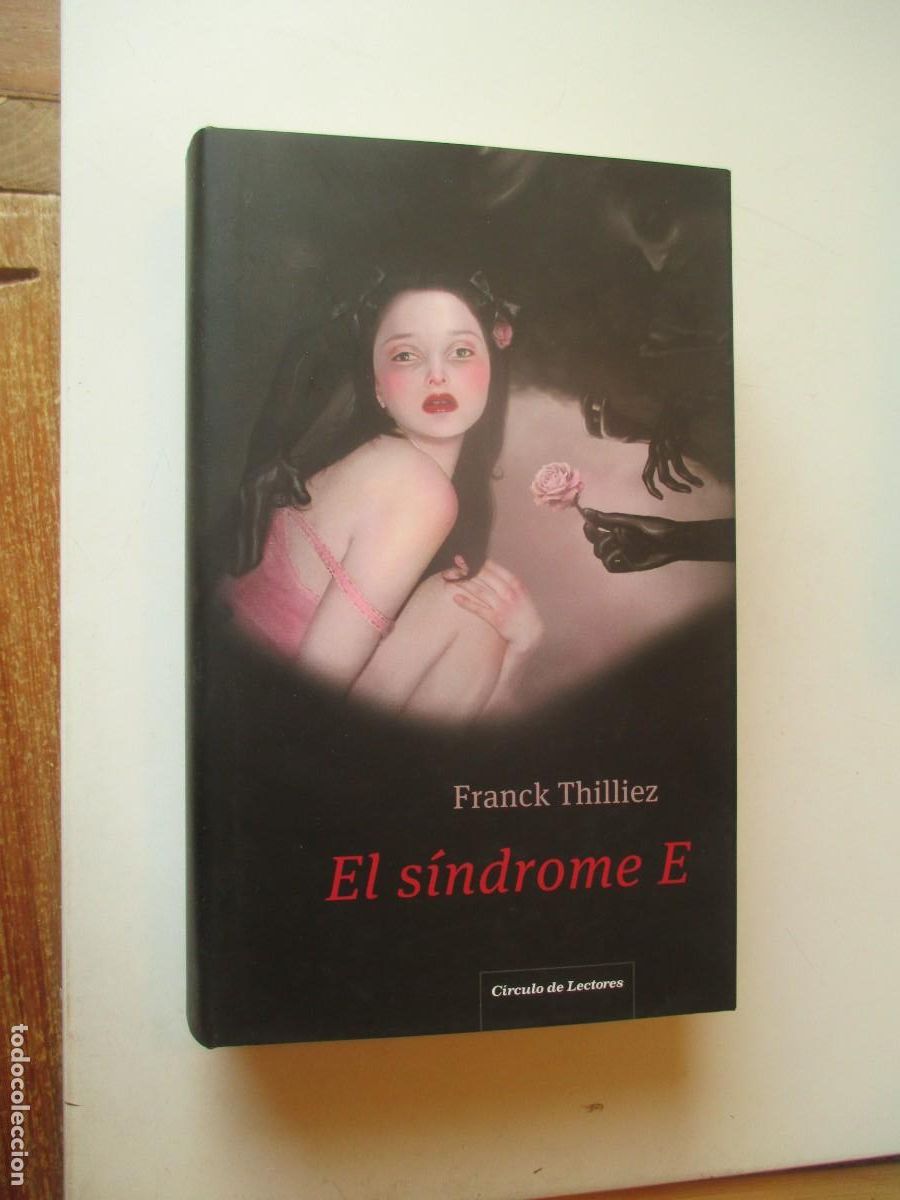 Libros de segunda mano: FRANCK THILLIEZ El s&iacute;ndrome E W40102
