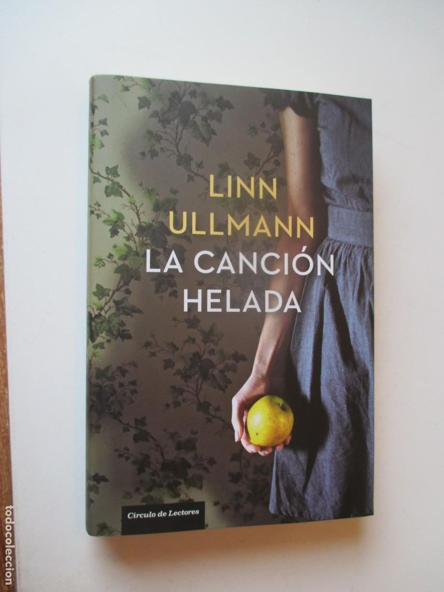Libros de segunda mano: LINN ULLMAN La canci&oacute;n helada W40106
