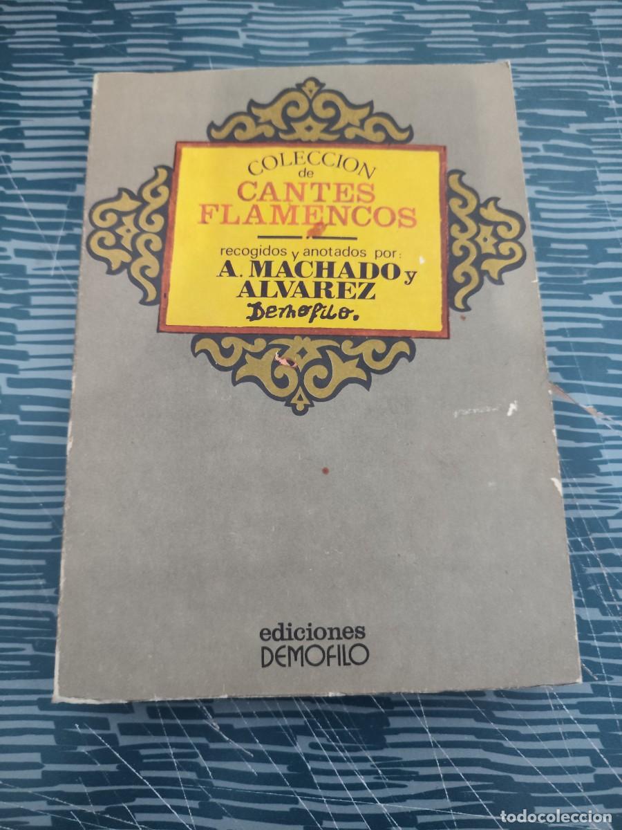 Libros de segunda mano: COLECCI&Oacute;N DE CANTES FLAMENCOS,A.MACHADO Y ALVAREZ, EDICIONES DEMOFILO,1974,206 P&Aacute;G.