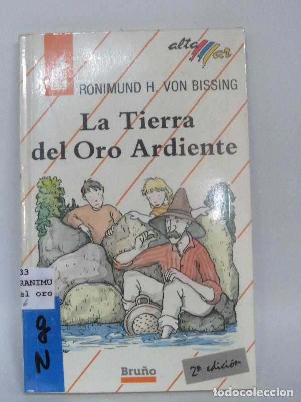 Libros de segunda mano: La Tierra del Oro Ardiente - Von Bissing, Ronimund H. - Editorial Bru&ntilde;o - Altamar, 14