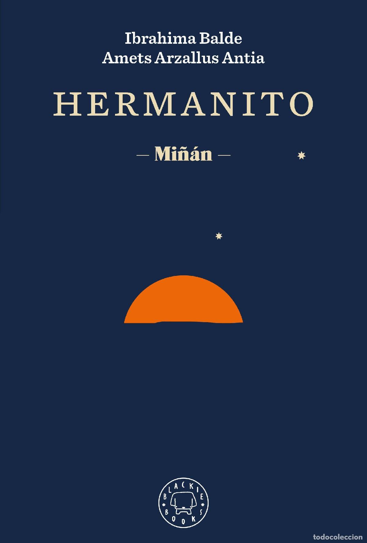 Libros de segunda mano: Hermanito. - Balde, Ibrahima. - Foto 1