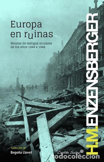 Second hand books: Europa en ruinas. - Enzensberger, Hans Magnus.