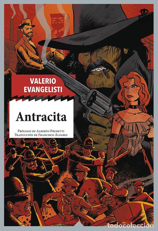 Second hand books: Antracita. - Evangelisti, Valerio.