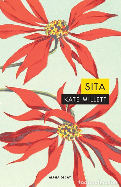 Libros de segunda mano: SITA. - Millett, Kate.