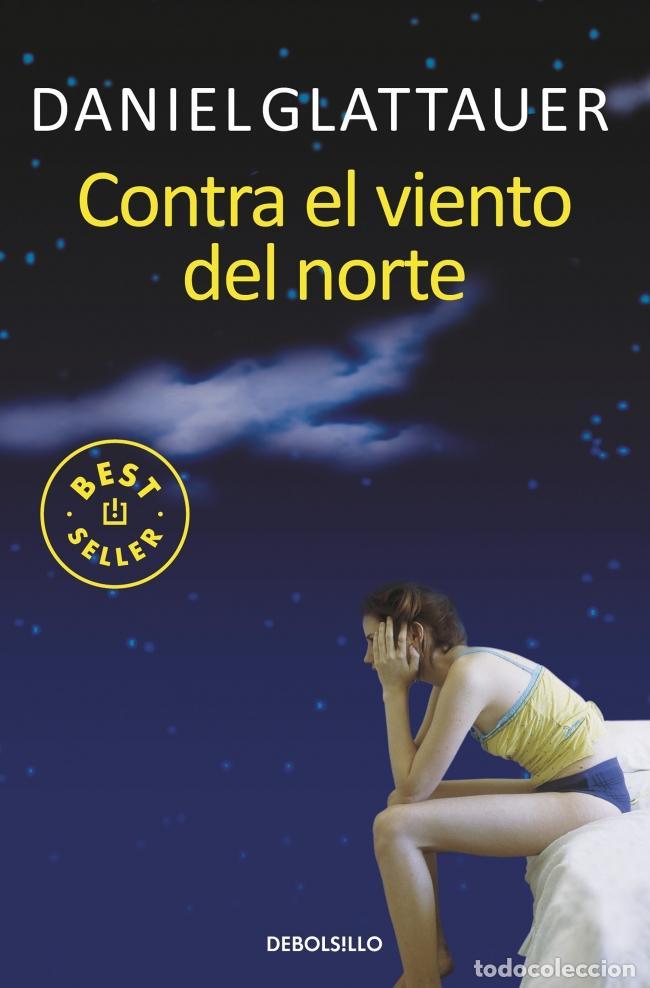 Libros de segunda mano: Contra el viento del norte. - Glattauer, Daniel. - Foto 1