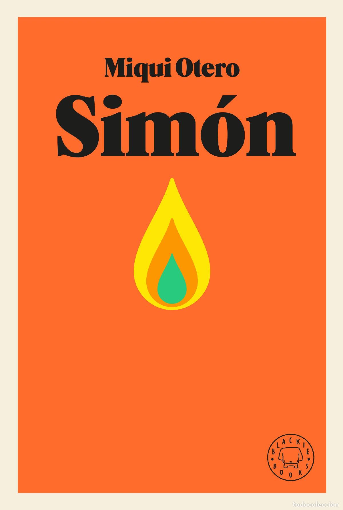 Libros de segunda mano: Sim&oacute;n. - Otero, Miqui.