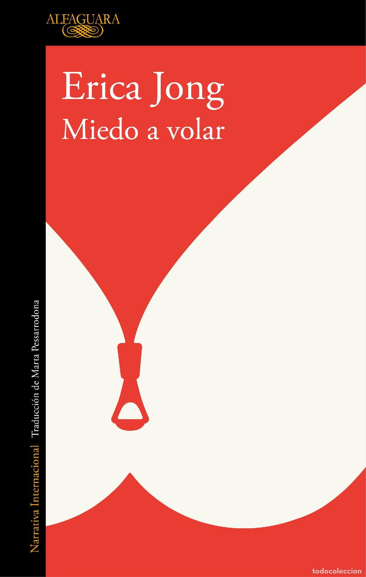 Second hand books: Miedo a volar. - Jong, Erica.
