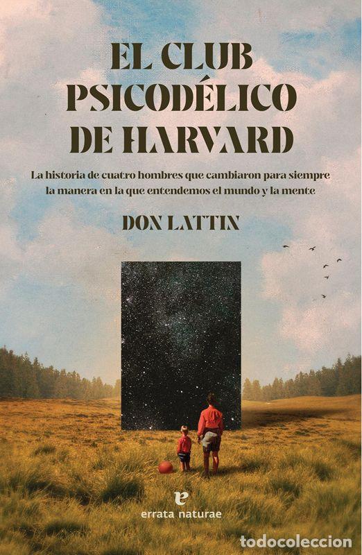 Livros em segunda m&atilde;o: El Club Psicod&eacute;lico de Harvard. - Lattin, Don.