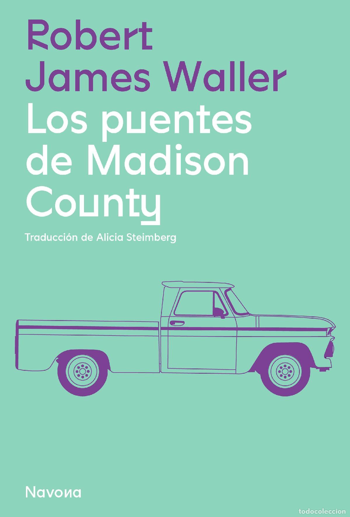 Second hand books: Los puentes de Madison County. - Waller, Robert James.