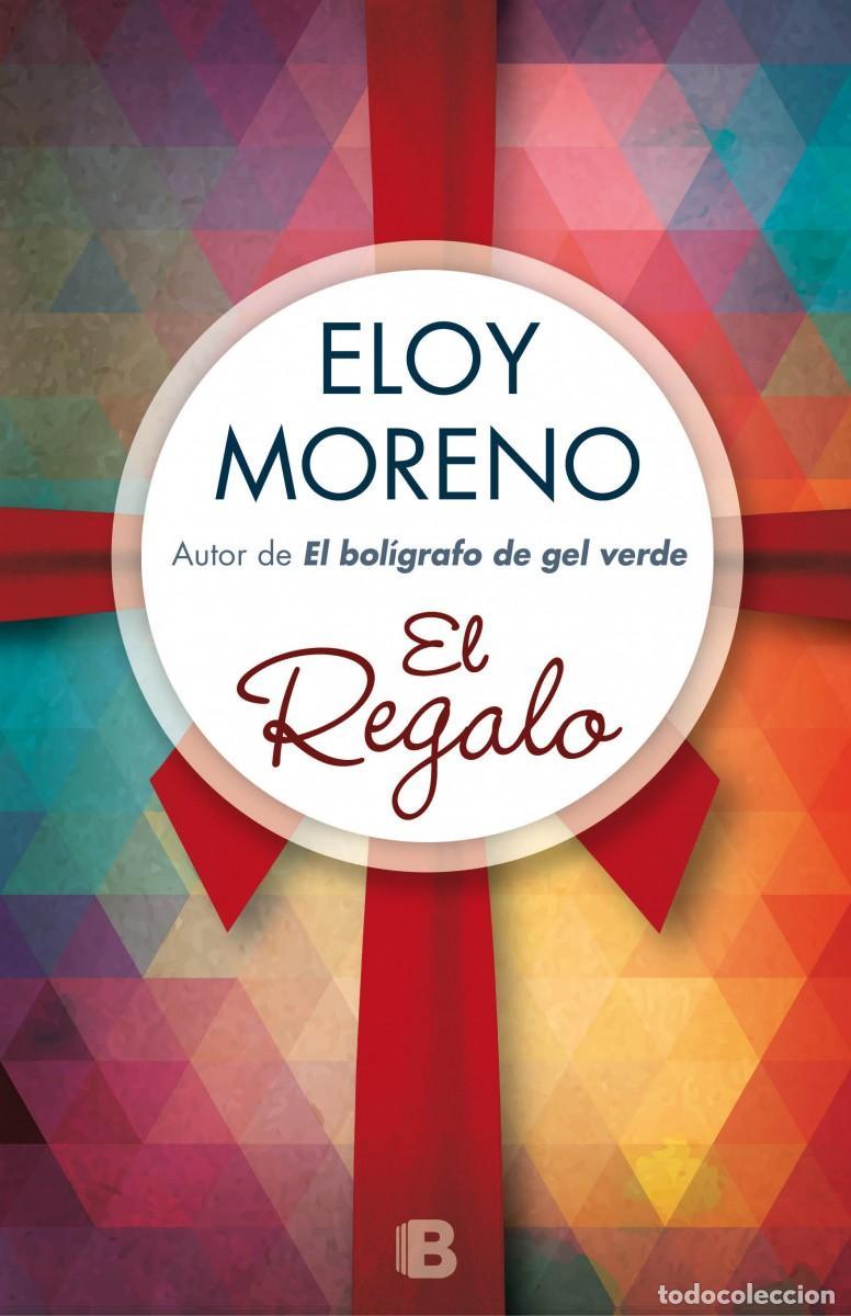 Libros de segunda mano: El regalo. - Moreno, Eloy.