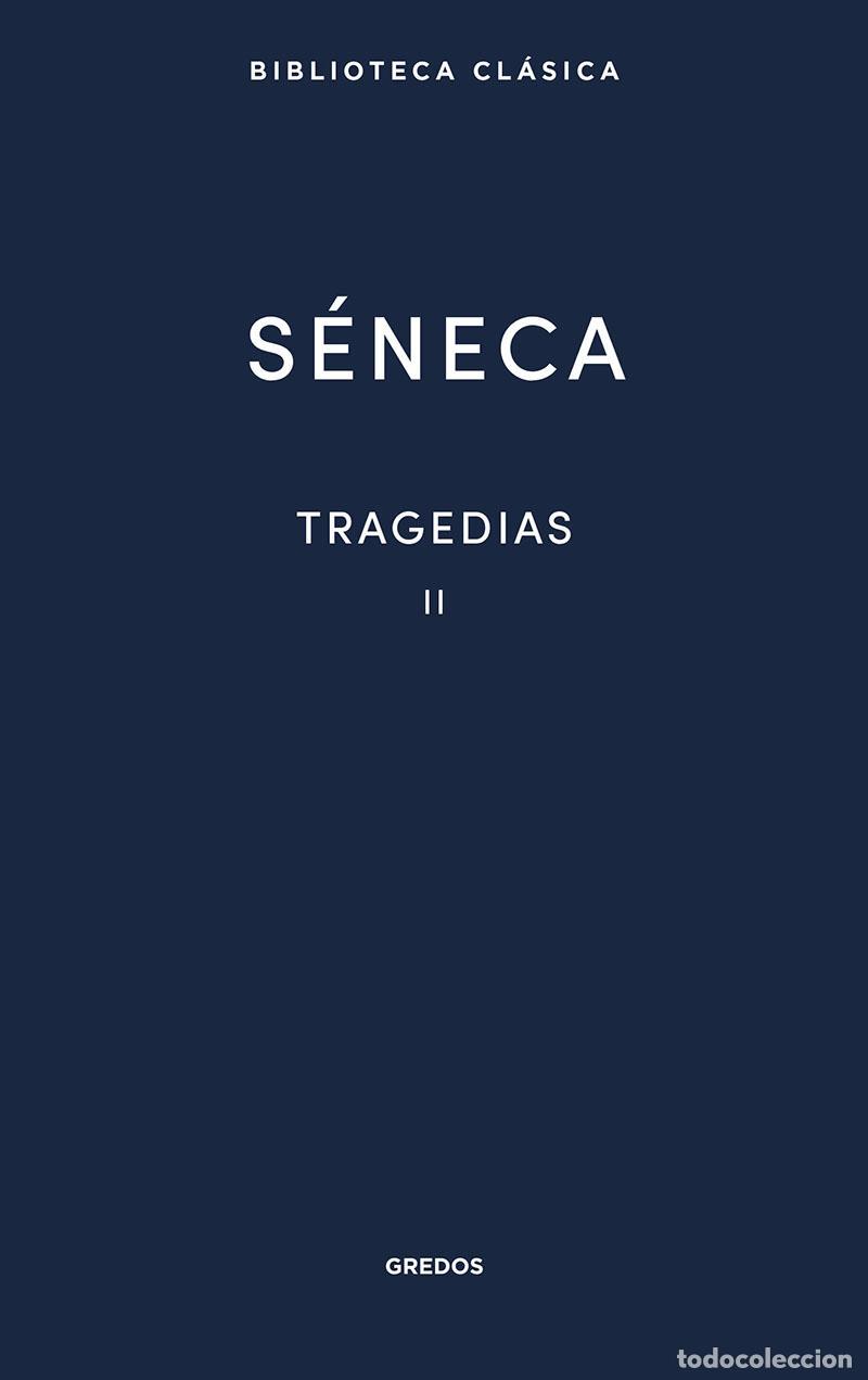 Livros em segunda m&atilde;o: Tragedias Vol. II. - S&eacute;neca.