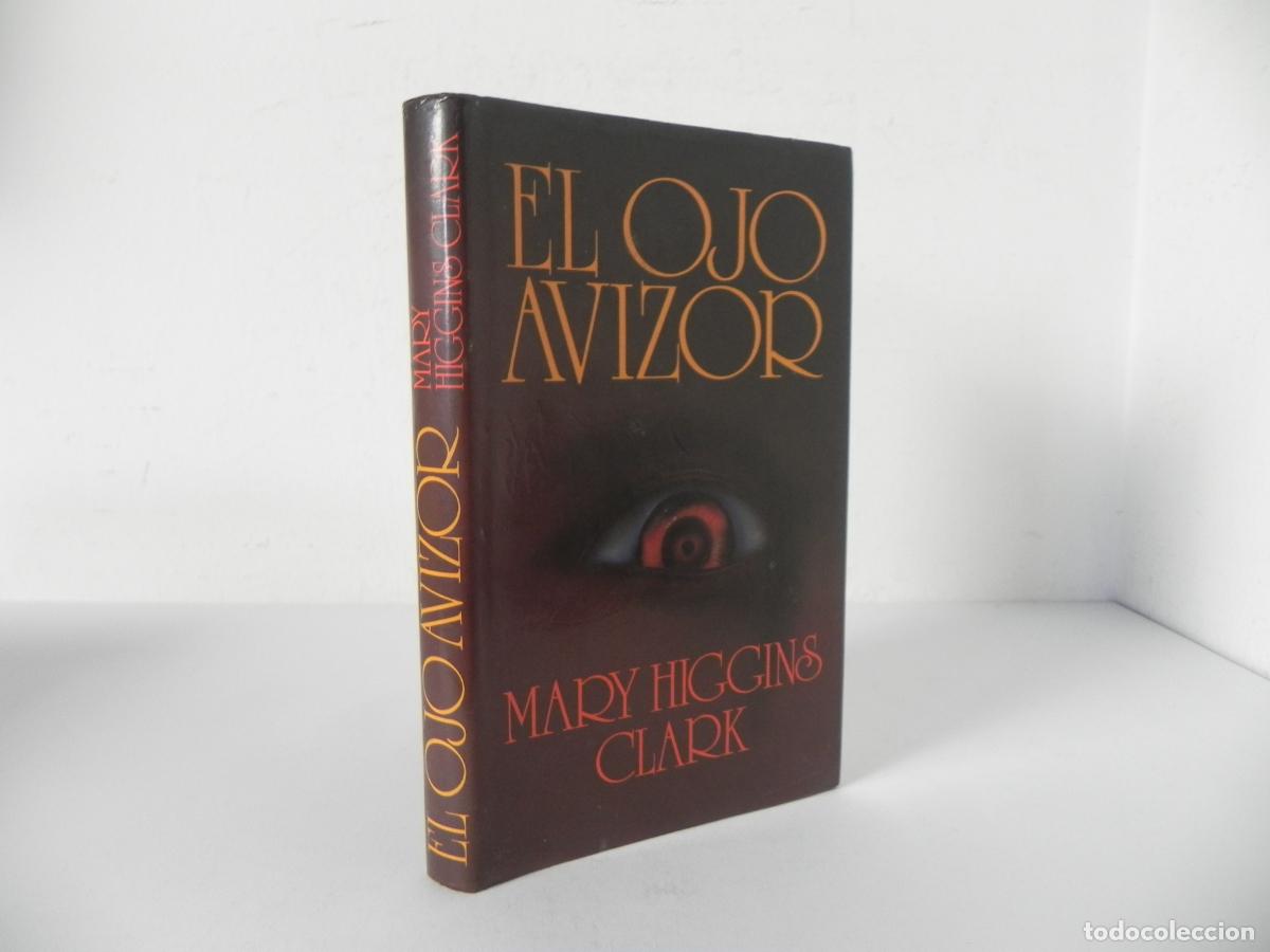 Gebrauchte B&uuml;cher: EL OJO AVIZOR (MARY HIGGINS CLARK) CIRCULO DE LECTORES-1986