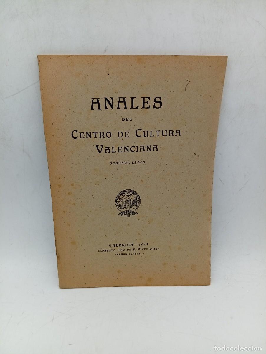 Libros de segunda mano: ANALES DEL CENTRO DE CULTURA VALENCIANA. N&ordm; 7. SEPTIEMBRE-DICIEMBRE. A&Ntilde;O 1943. SEGUNDA EPOCA.
