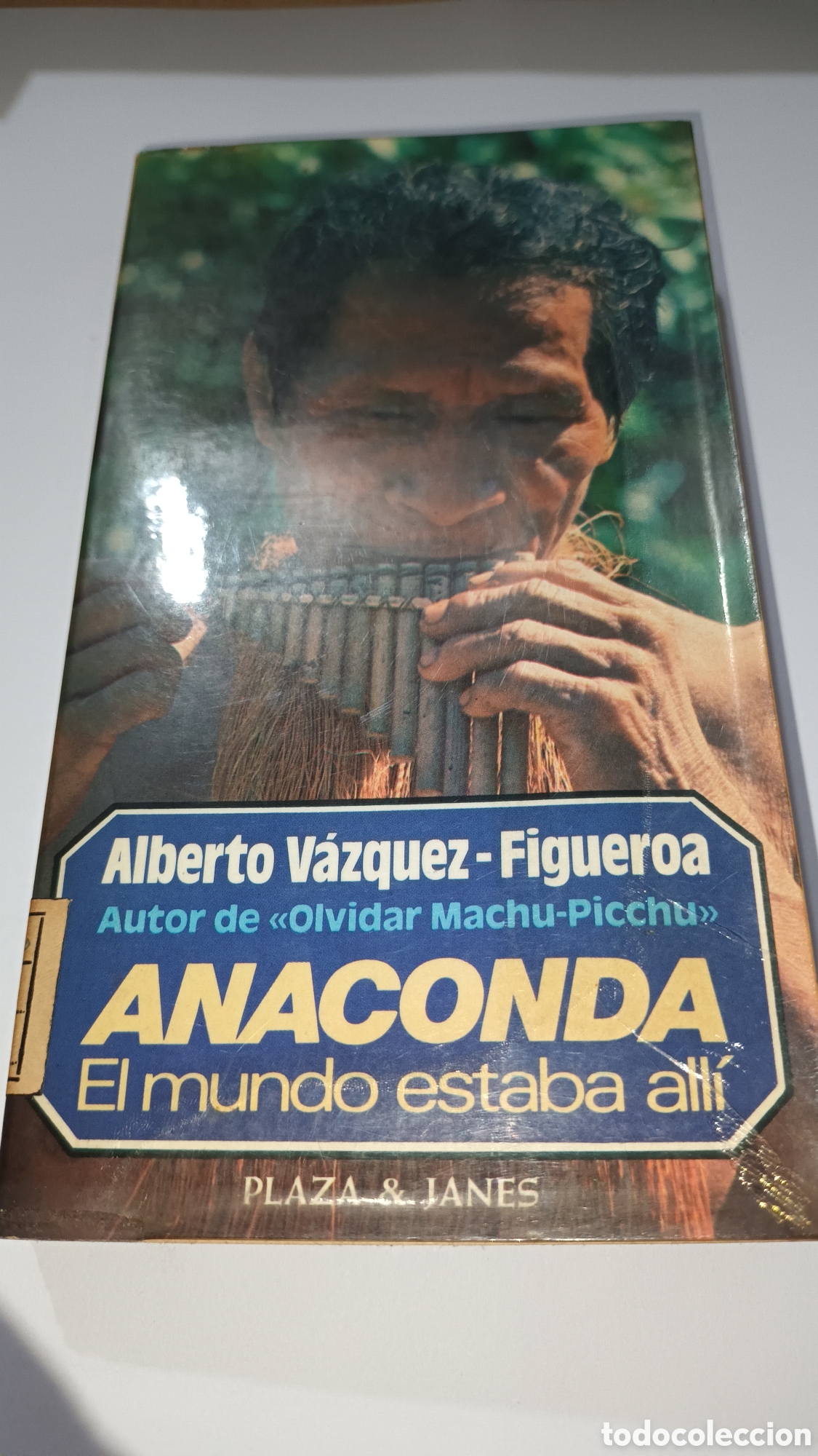Second hand books: Anaconda, el mundo estaba all&iacute;. Alberto V&aacute;zquez - Figueroa