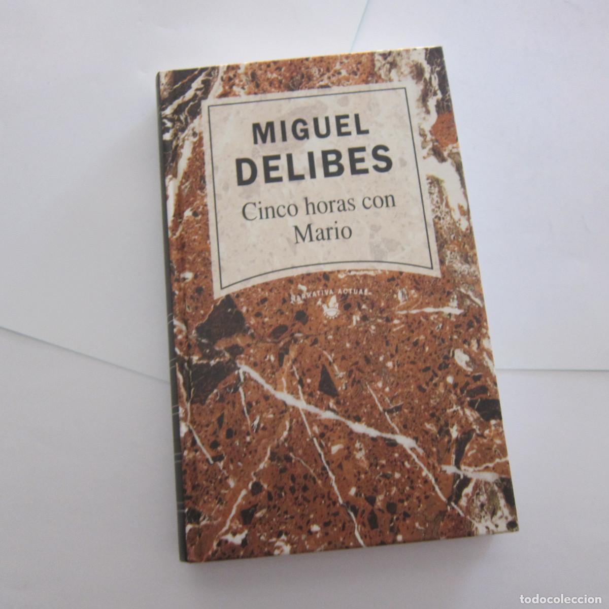 Libros de segunda mano: CINCO HORAS CON MARIO - MIGUEL DELIBES (RBA) NOVELA