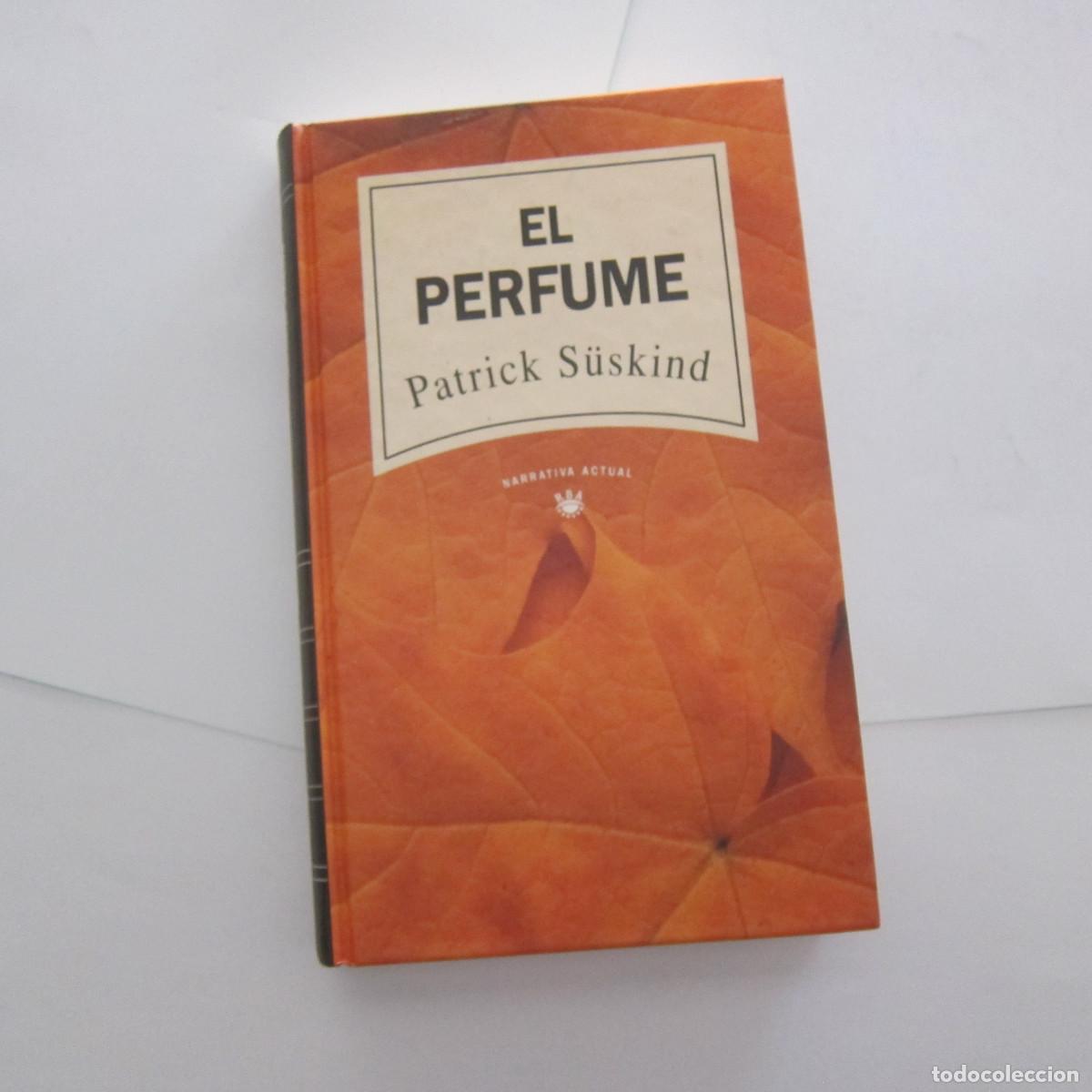 Libros de segunda mano: EL PERFUME - PATRICK SUSKIND (RBA) NOVELA