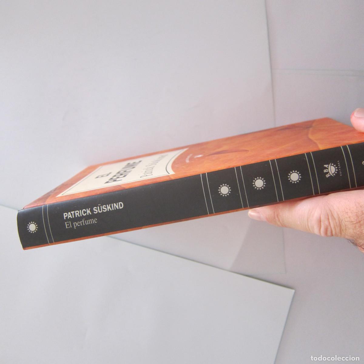 Libros de segunda mano: EL PERFUME - PATRICK SUSKIND (RBA) NOVELA - Foto 2