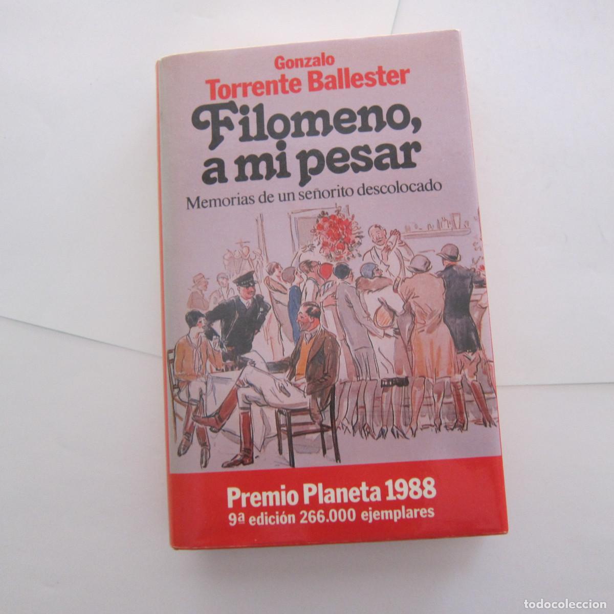 Libros de segunda mano: FILOMENO, A MI PESAR - GONZALO TORRENTE BALLESTER (PLANETA) NOVELA