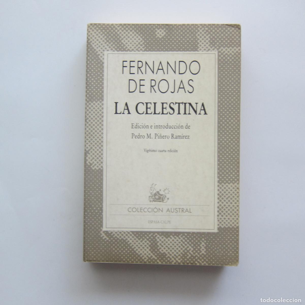 Libros de segunda mano: LA CELESTINA - FERNANDO DE ROJAS (AUSTRAL) NOVELA