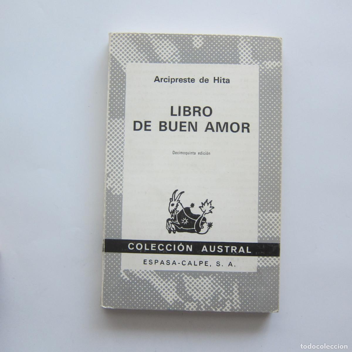 Libros de segunda mano: LIBRO DE BUEN AMOR - ARCIPRESTE DE HITA (AUSTRAL) POES&Iacute;A