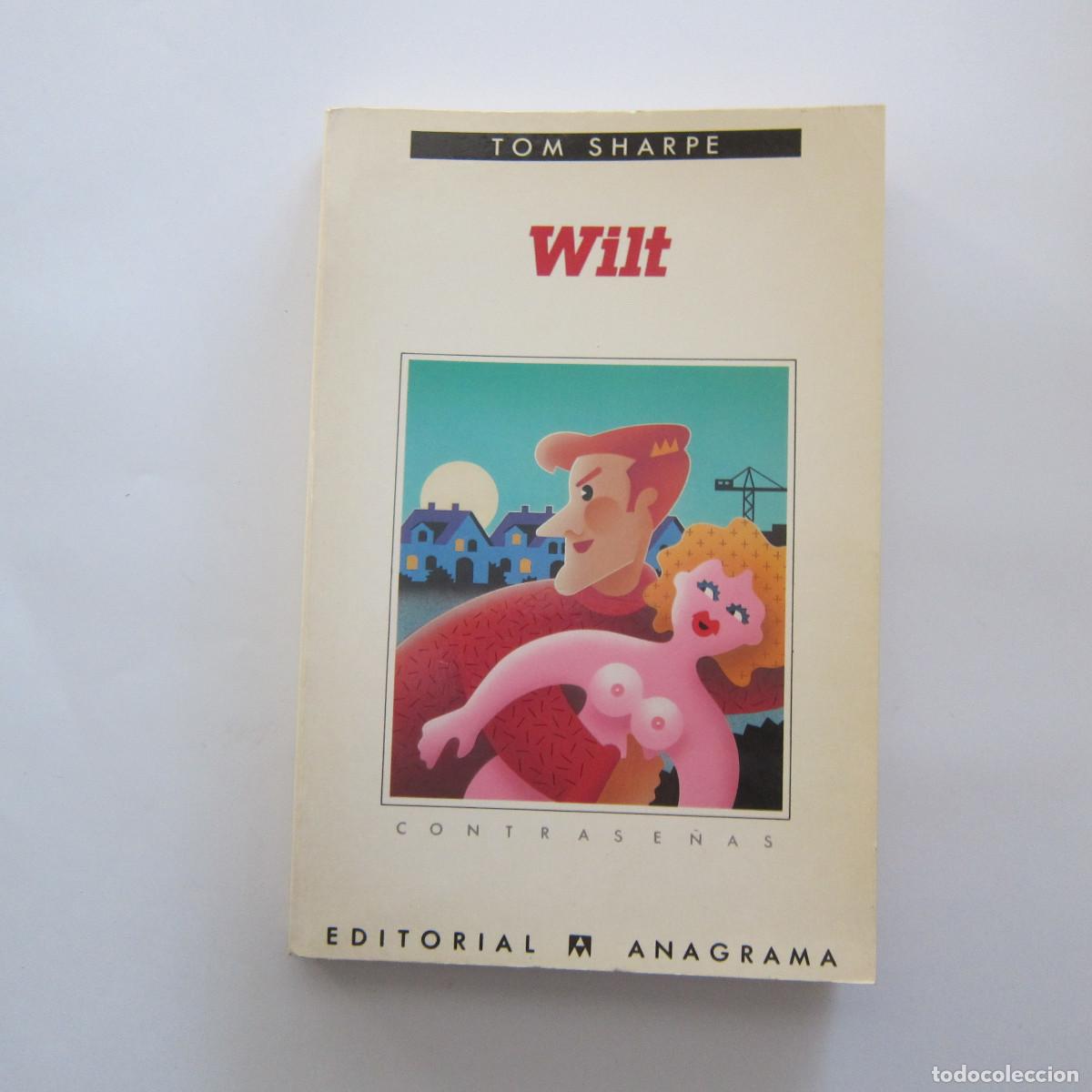 Libros de segunda mano: WILT - TOM SHARPE (ANAGRAMA) NOVELA