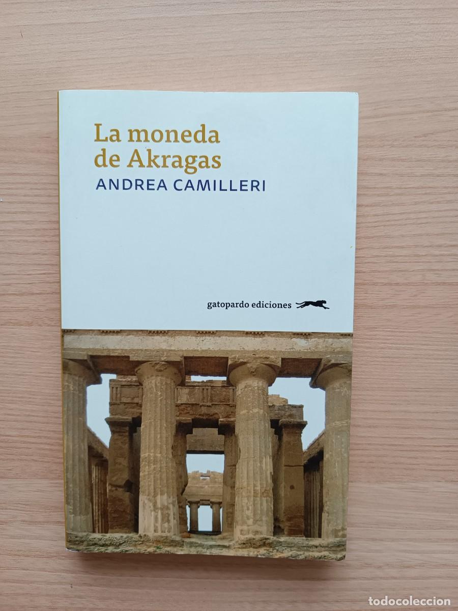 Libros de segunda mano: La moneda de Akragas - Andrea Camilleri
