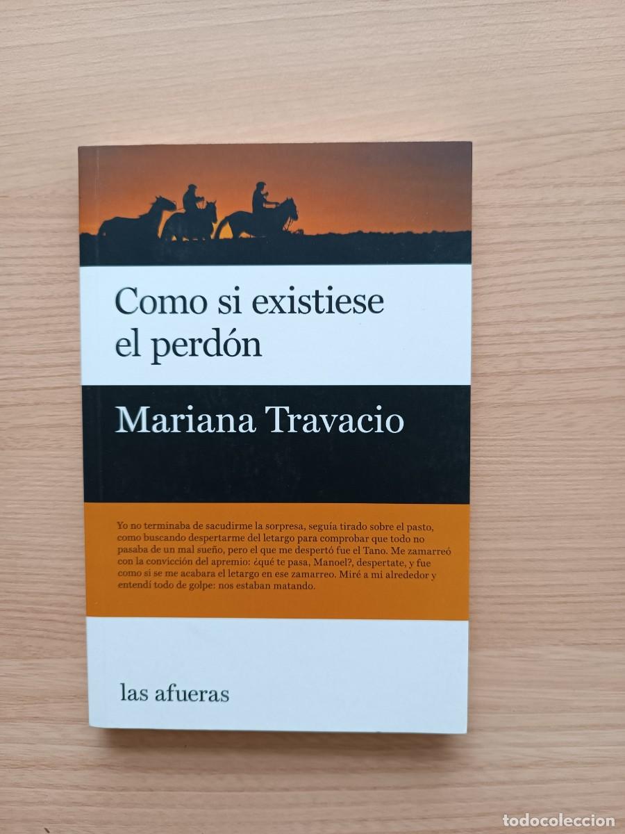 Libros de segunda mano: Como si existiese el perd&oacute;n - Mariana Travacio