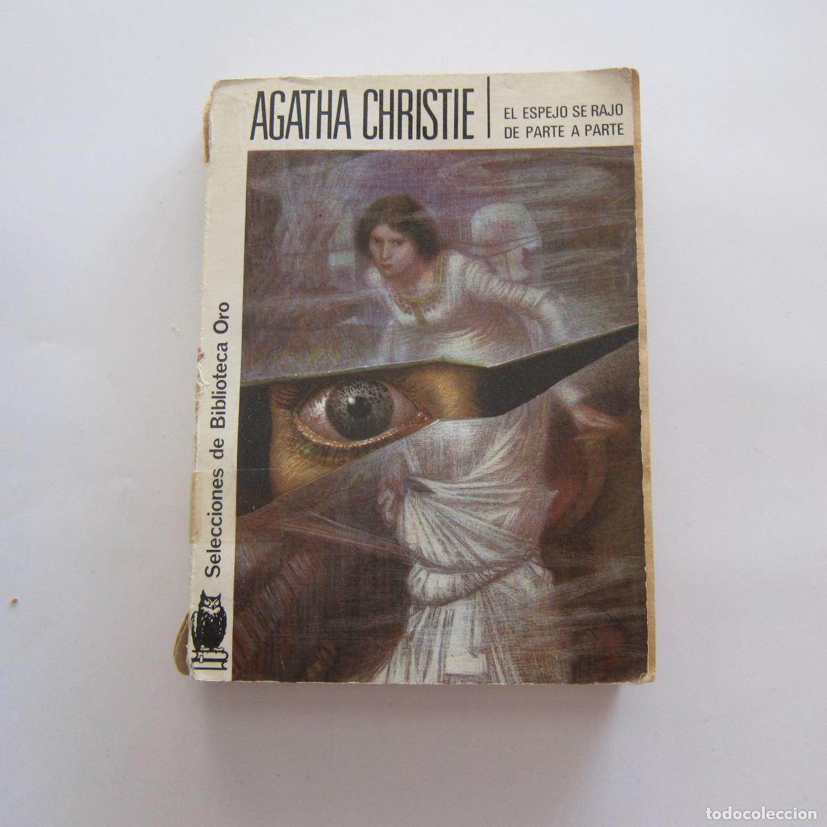 Libros de segunda mano: EL ESPEJO SE RAJ&Oacute; DE PARTE A PARTE - AGATHA CHRISTIE (MOLINO) NOVELA