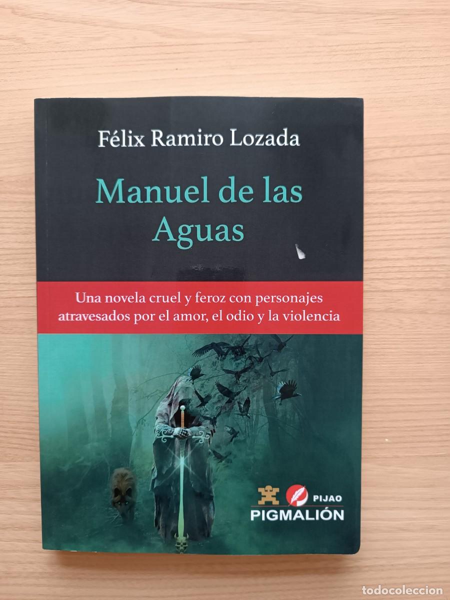 Libros de segunda mano: Manuel de las aguas - F&eacute;lix Ramiro Lozada