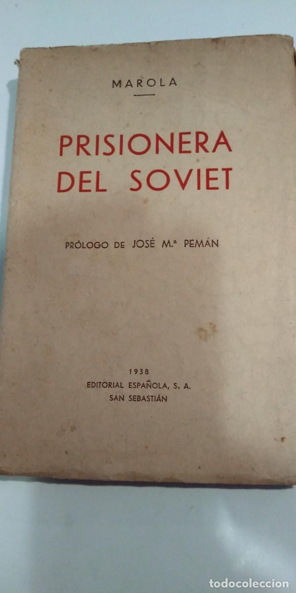 Libros de segunda mano: Prisionera del Soviet Marola
