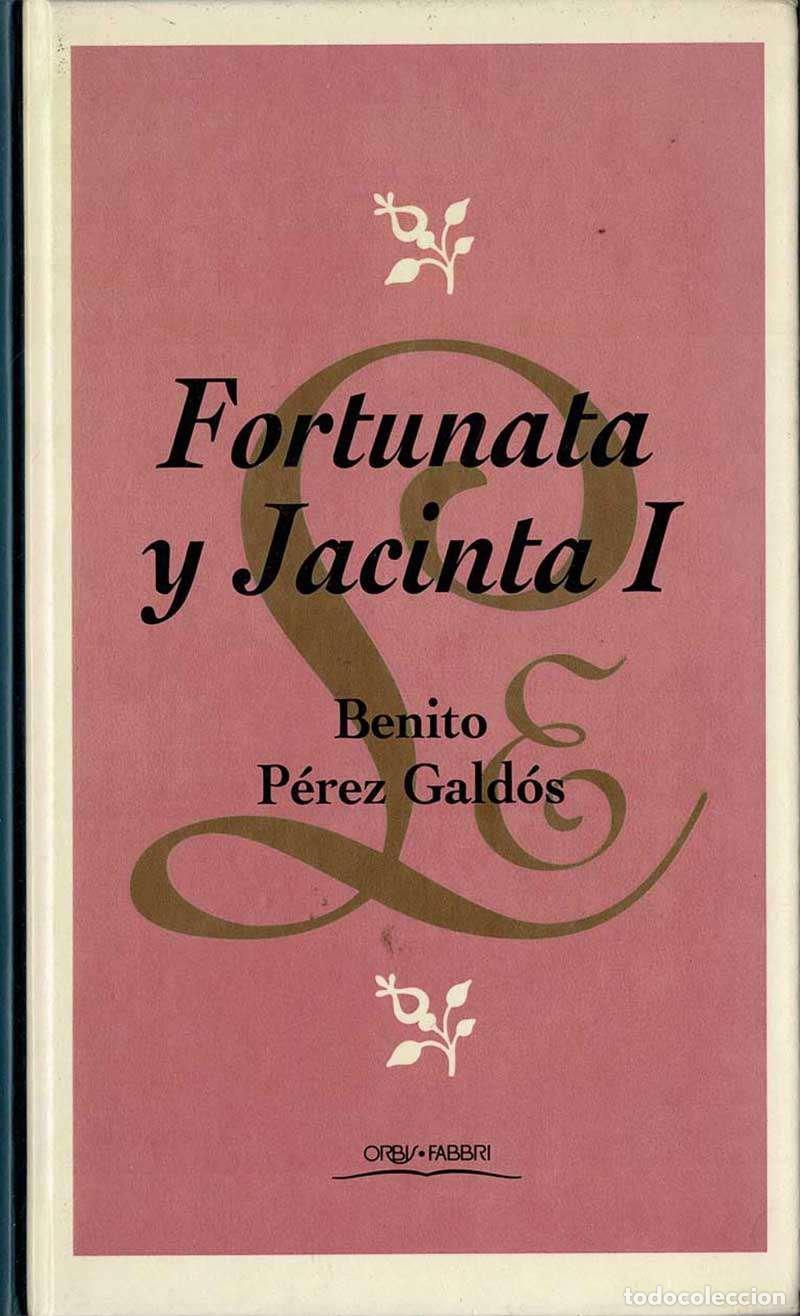 Libros de segunda mano: Fortunata y Jacinta I - Benito P&eacute;rez Gald&oacute;s