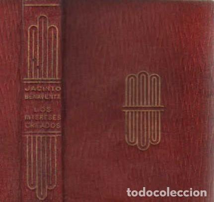 Libros de segunda mano: LOS INTERESES CREADOS. COLECCI&Oacute;N BREVARIOS. BENAVENTE, JACINTO. A-AGUI-1258