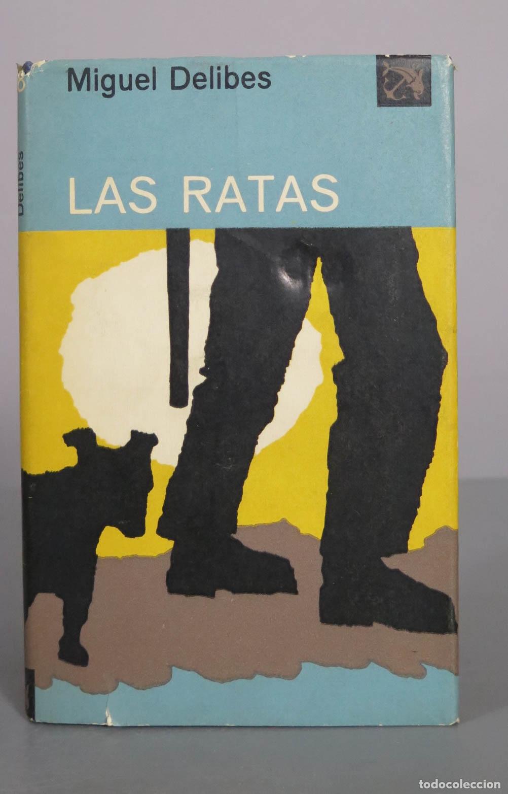 Libros de segunda mano: Las ratas - Miguel Delibes - Ediciones Destino