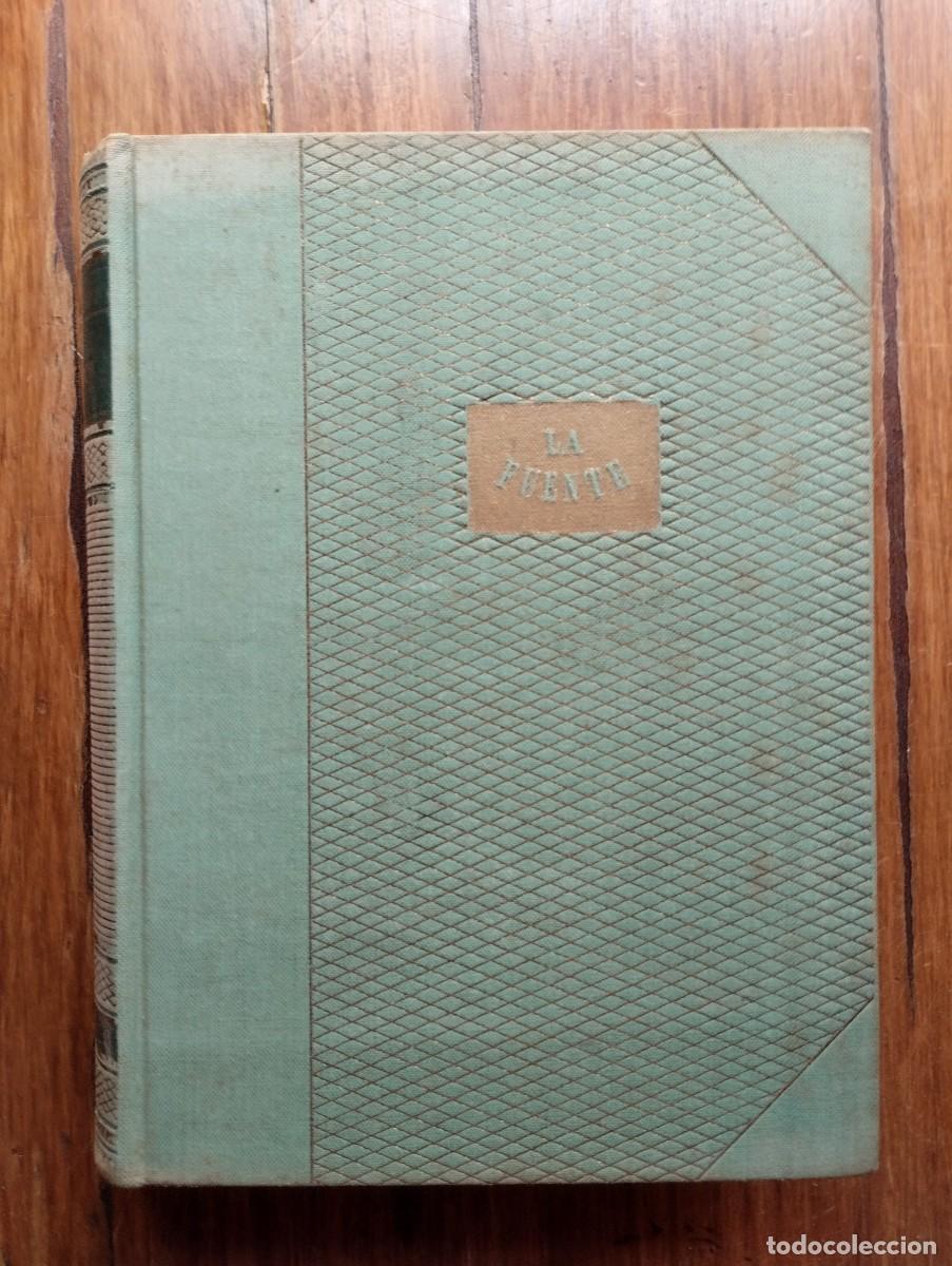 Libros de segunda mano: Libro La Fuente. Charles Morgan. 1944, Ediciones Lauro