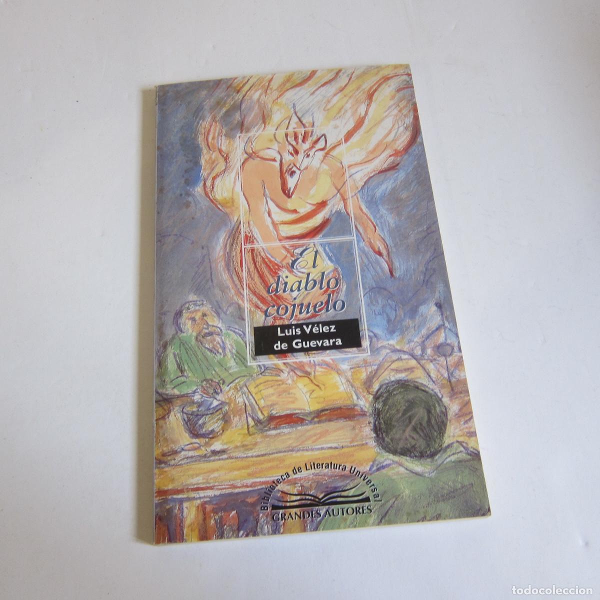 Libros de segunda mano: EL DIABLO COJUELO - LUIS VELEZ DE GUEVARA (GA) NOVELA