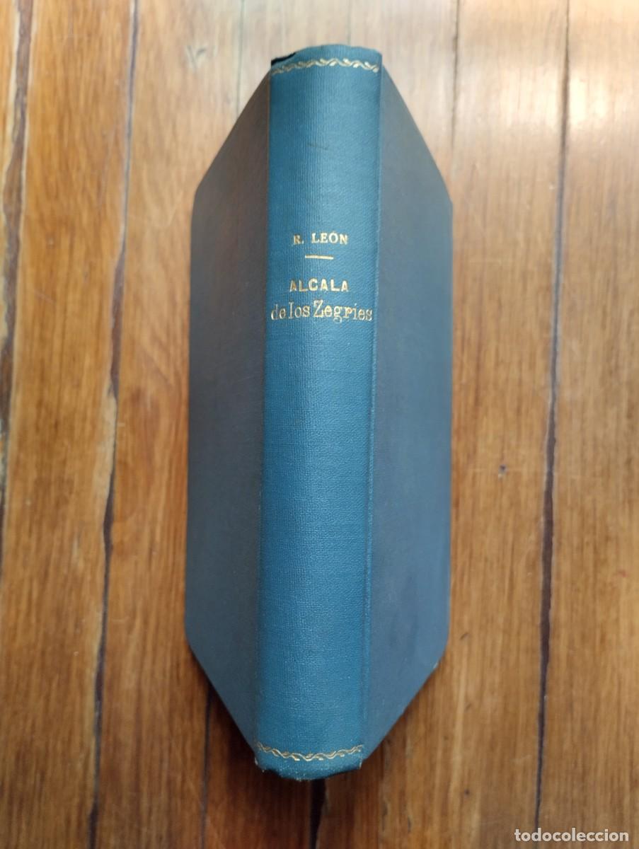 Livres d'occasion: Libro Alcal&aacute; de Los Zegr&iacute;es. Ricardo Le&oacute;n. 1939