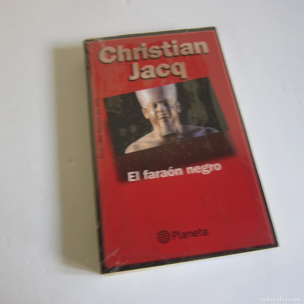 Libros de segunda mano: EL FARA&Oacute;N NEGRO - CHRISTIAN JACQ (PLANETA) NOVELA