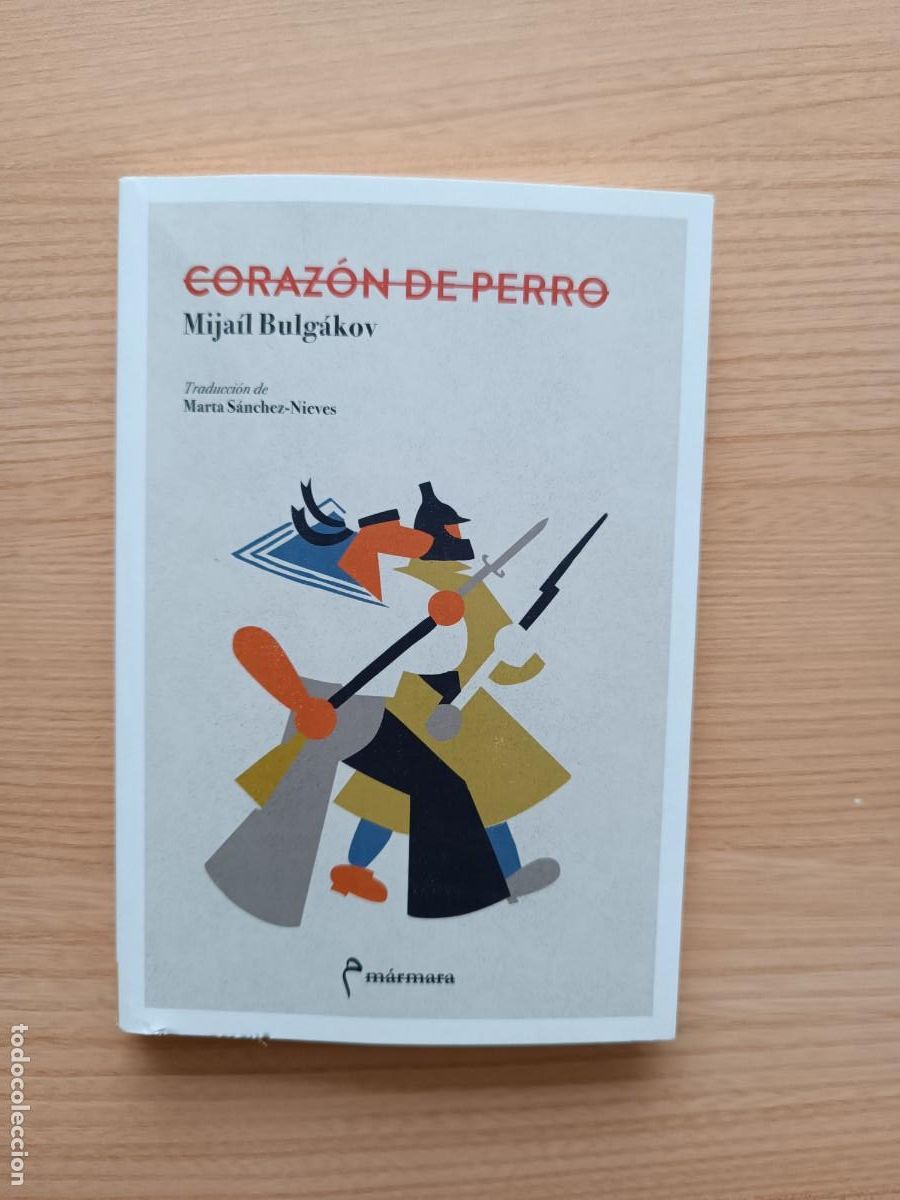 Libros de segunda mano: Coraz&oacute;n de perro - Mija&iacute;l Bulg&aacute;kov